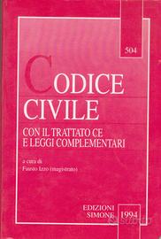 Codice civile con il trattato CE e leggi complemen