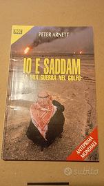 Io e Saddam - Peter Arnett