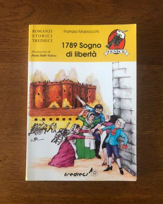 1789 Sogno di libertà