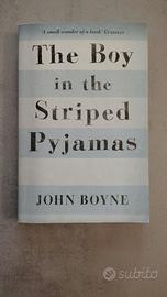 The Boy in the Striped Pyjamas - John Boyne