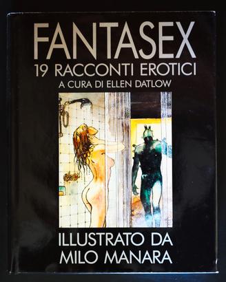 Milo Manara Kamasutra Fantasex L'asino d'oro Jolan