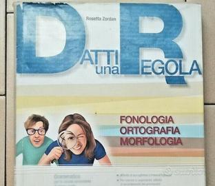 "Fonologia, ortografia, morfologia"Zordan Rosetta