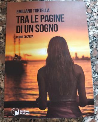 tra le pagine di un sogno di Emiliano Tortorella 