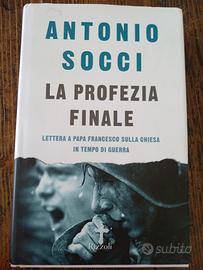 La Profezia finale, Antonio Socci