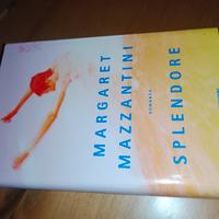 Margaret Mazzantini - Splendore
