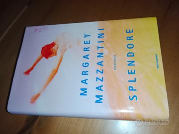 Margaret Mazzantini - Splendore