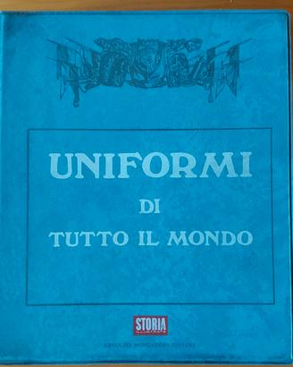 Uniformi di tutto il mondo Storia Illustrata