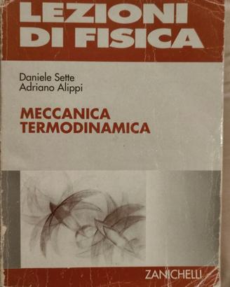 Lezioni di fisica - Meccanica Termodinamica