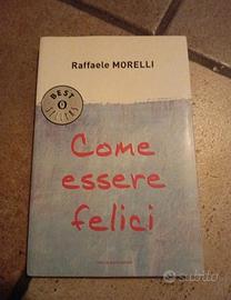 Come essere felici