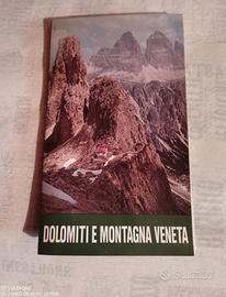 Dolomiti e Montagna Veneta edizione 1985.