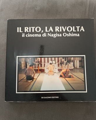 "Il Rito, la Rivolta" il cinema di Nagisa Oshima