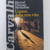 L'uomo della mia vita - Manuel Vázquez Montalbán