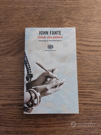 Chiedi alla polvere di John Fante
