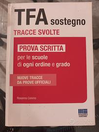 Manuali TRACCE SVOLTE TFA -  per tutte le scuole 