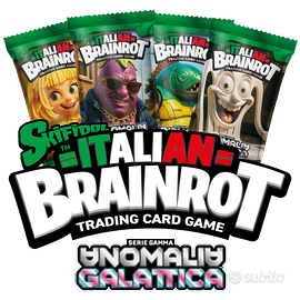 CARD  BRAINROT SERIE GAMMA  ALLUCINAZIONE COSMICA