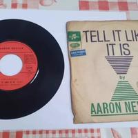 45 GIRI AARON NEVILLE TELL IT LIKE IT IS BUONE CON