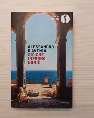 ALESSANDRO D'AVENIA - CIÒ CHE INFERNO NON È
