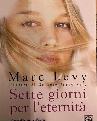 Romanzo di Marc Levy  Sette giorni per l'eternita