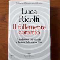 Il follemente corretto