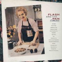 Flash And The Pan - Collection