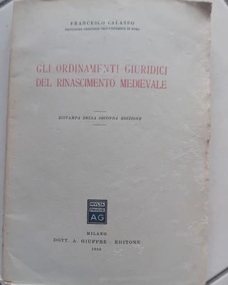 Gli ordinamenti giuridici del rinascimento  mediev