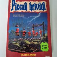"Ectoplasmi" N 45 Piccoli Brividi