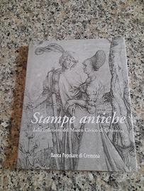Stampe antiche del Museo Civico di Cremona