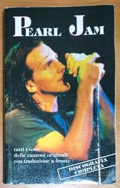 Pearl Jam: Testi Discografia Completa (Libro)