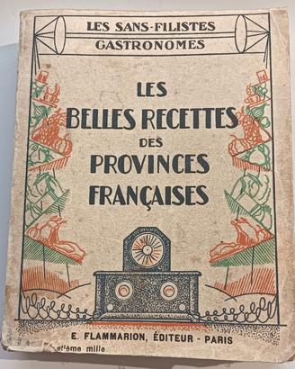 Les belles recettes des provinces francaises 