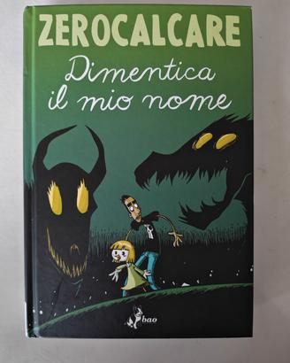 zerocalcare: dimentica il mio nome