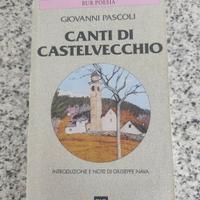 Libro "Canti di Castelvecchio" di Giovanni Pascoli