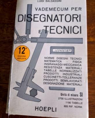 Vademecum per disegnatori Luigi Baldassini