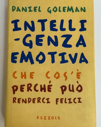 Intelligenza Emotiva - Daniel Goleman - Rizzoli