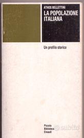 Bellettini La popolazione italiana Einaudi 1987