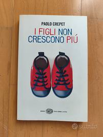 Libro "I figli non crescono più"