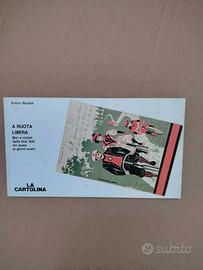 A ruota libera - Enrico Sturani