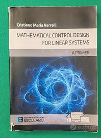 Mathematical Control Design – Cristiano Verrelli