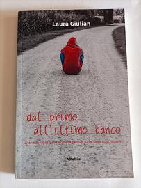 "Dal primo all' ultimo banco" L. Giulian