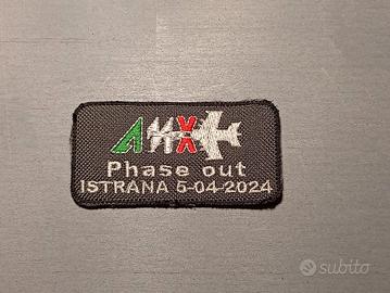 PATCH AERONAUTICA MILITARE - AMX PHASE OUT ISTRANA