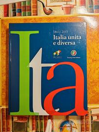 Italia unita e diversa: 1861-2011
