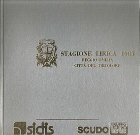 Stagione lirica 1985 Reggio Emilia