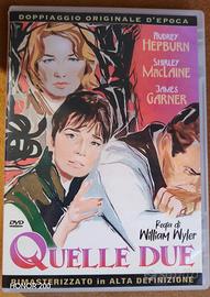 QUELLE DUE dvd wyler hepburn fuori catalogo
