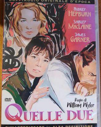 QUELLE DUE dvd wyler hepburn fuori catalogo