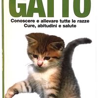 Il Mio Gatto: conoscere e allevare tutte le razze
