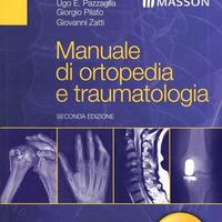 Manuale di ortopedia e traumatologia - 2 ed. 2012