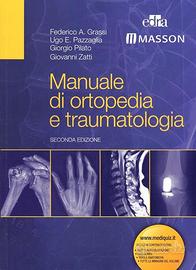 Manuale di ortopedia e traumatologia - 2 ed. 2012