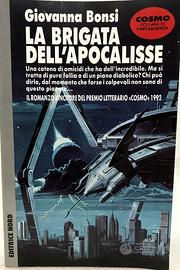 La brigata dell'apocalisse di Giovanna Bonsi NUOVO