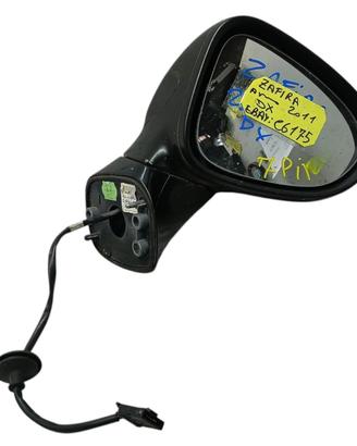 SPECCHIETTO RETROVISORE DESTRO OPEL Zafira B 2° S
