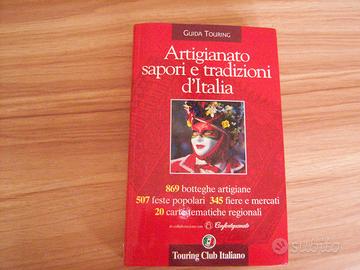 Libro anno 2000 TCI Artigianato sapori tradizioni