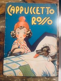 Libro Cappuccetto Rosso Ugo Galetti ED. 1930